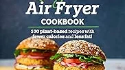 Top 5 best Air Fryers For Vegan Snackss